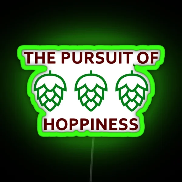 Pursuit Of Hoppiness Craft Beer Design RGB Neon Sign