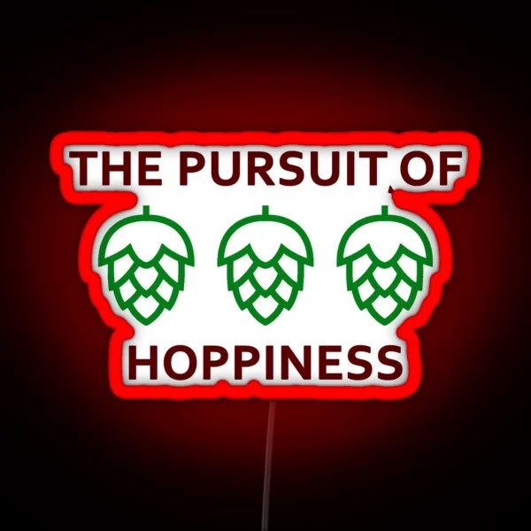 Pursuit Of Hoppiness Craft Beer Design RGB Neon Sign
