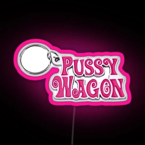 Pussy Wagon Lady Gaga And Beyonce Telephone RGB Neon Sign