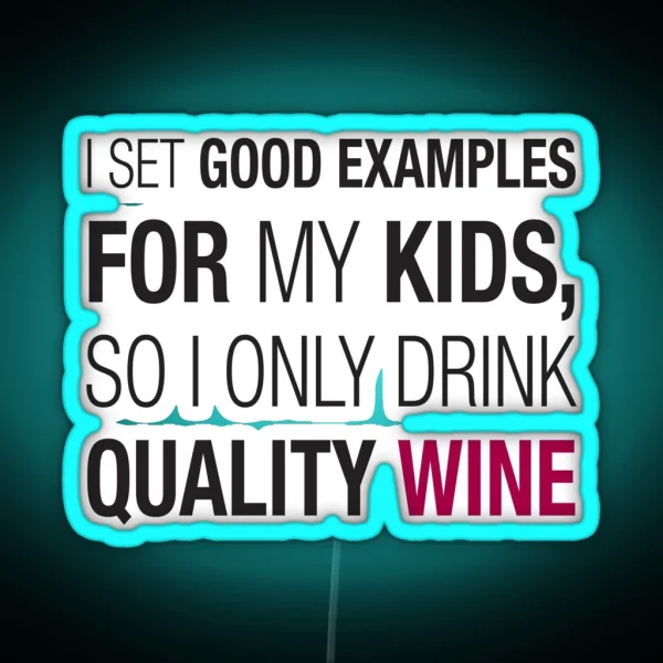 Quality Wine RGB Neon Sign