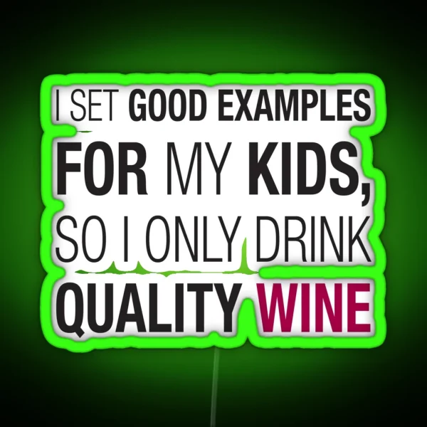 Quality Wine RGB Neon Sign