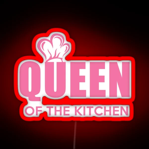 Queen Of The Kitchen RGB Neon Sign