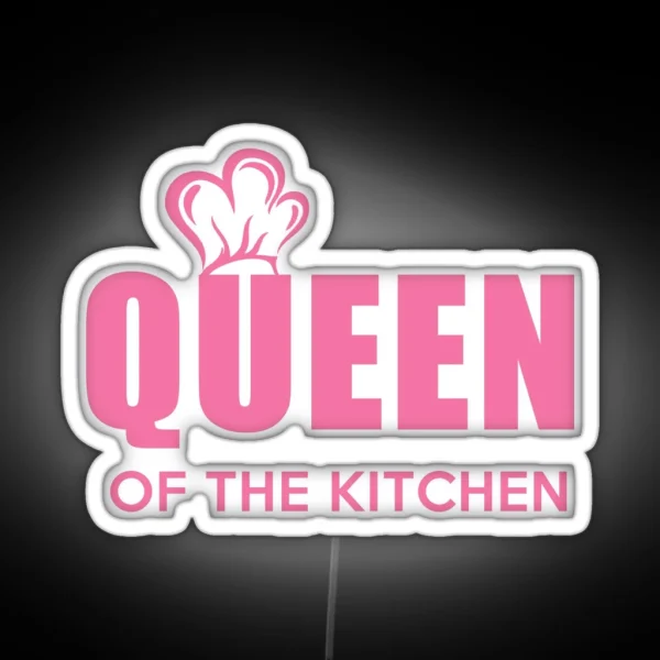 Queen Of The Kitchen RGB Neon Sign