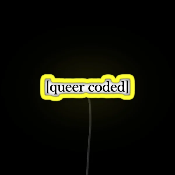 Queer Coded RGB Neon Sign