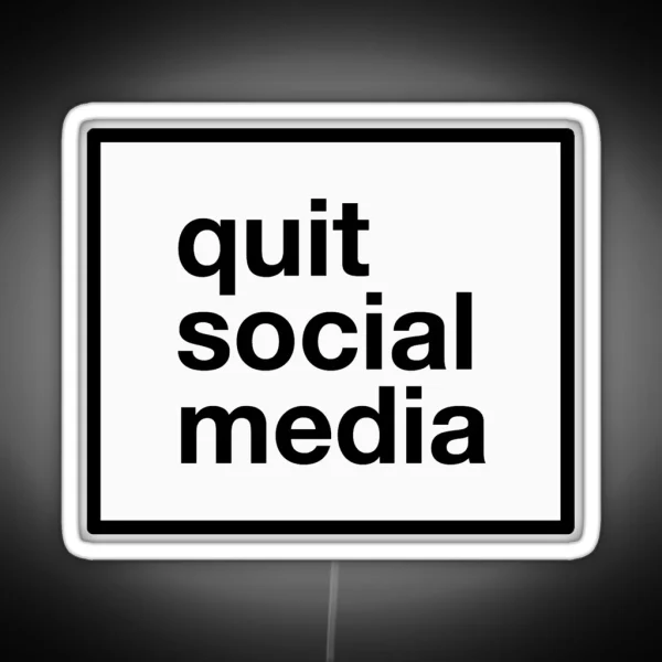 Quit Social Media RGB Neon Sign