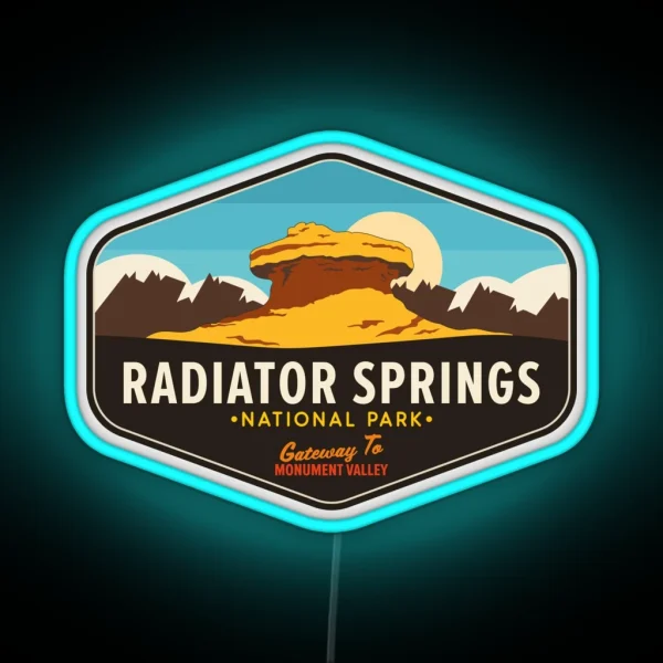 Radiator Springs National Park Gateway To Monument Valley RGB Neon Sign