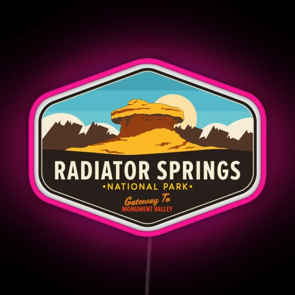 Radiator Springs National Park Gateway To Monument Valley RGB Neon Sign