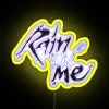 Vibrant RGB LED rain on me sign decoration neon lighting