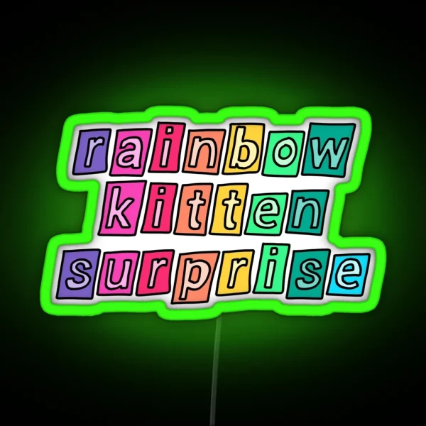 Rainbow Kitten Surprise RGB Neon Sign