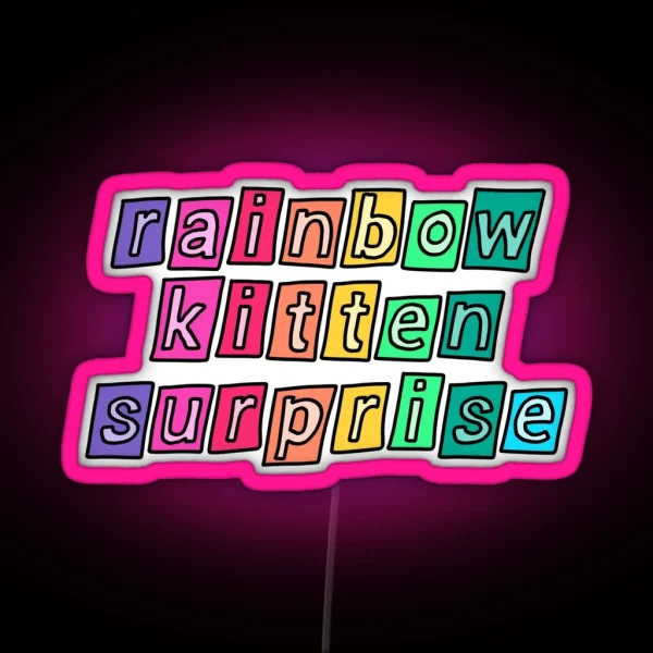 Rainbow Kitten Surprise RGB Neon Sign