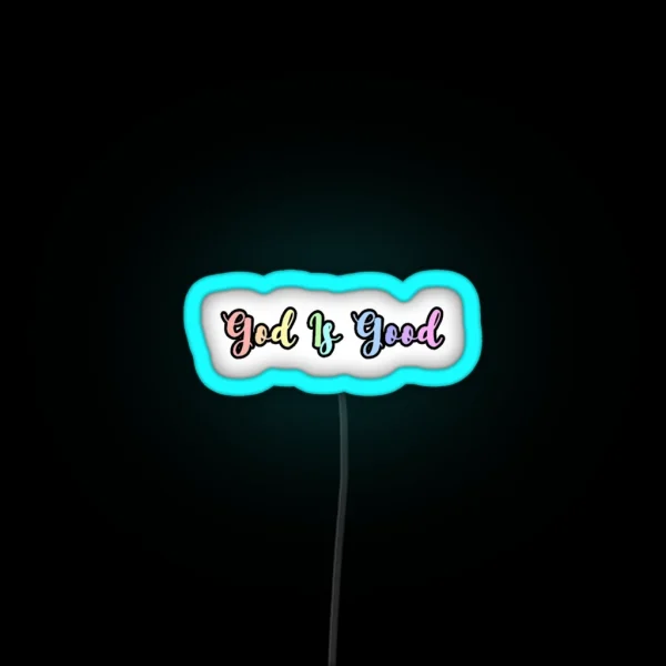 Rainbow Pastel God Is Good Design RGB Neon Sign