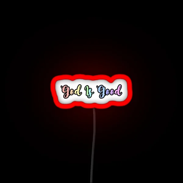 Rainbow Pastel God Is Good Design RGB Neon Sign