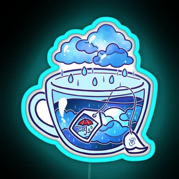 Rainy Day Tea RGB Neon Sign