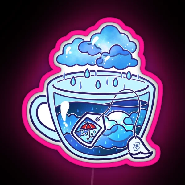 Rainy Day Tea RGB Neon Sign