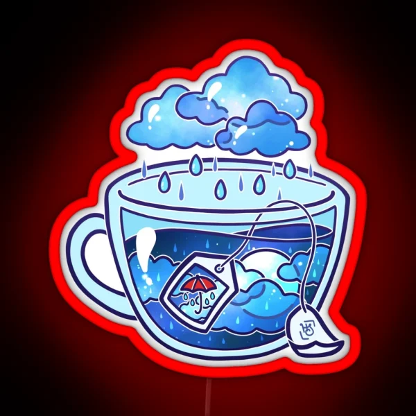 Rainy Day Tea RGB Neon Sign