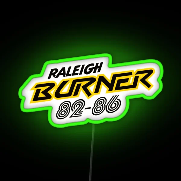 Raleigh Burner 82 86 RGB Neon Sign