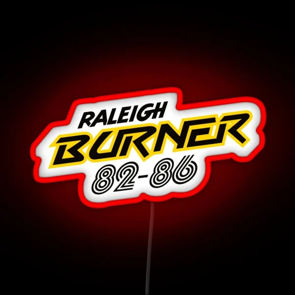 Raleigh Burner 82 86 RGB Neon Sign