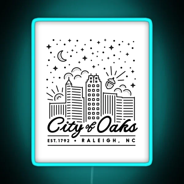 Raleigh City Of Oaks Merchandise RGB Neon Sign