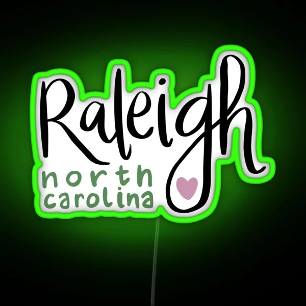 Raleigh N C RGB Neon Sign
