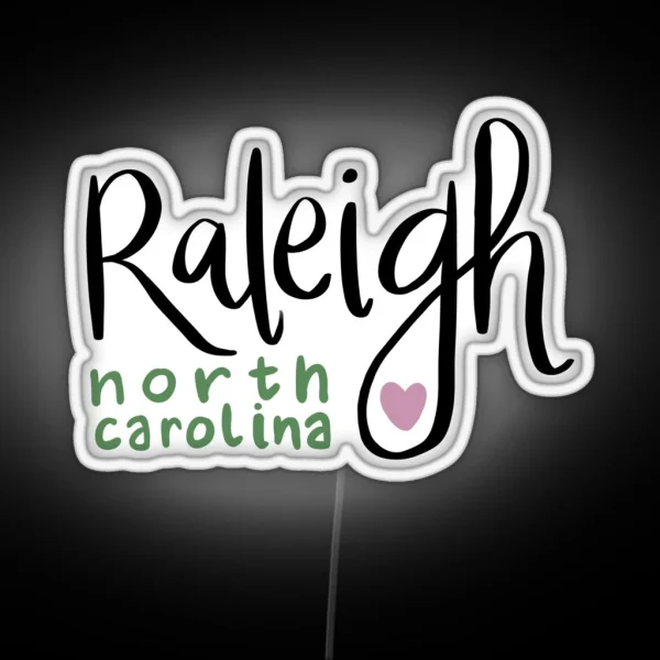 Raleigh N C RGB Neon Sign