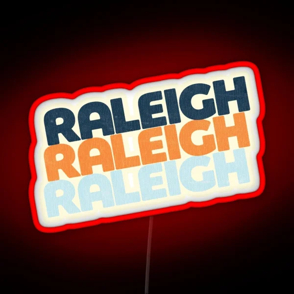 Raleigh NC Retro Stack RGB Neon Sign