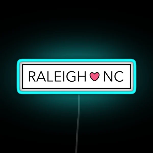 Raleigh NC RGB Neon Sign