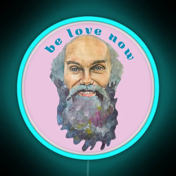 Ram Dass Be LOVE Now Lavender RGB Neon Sign