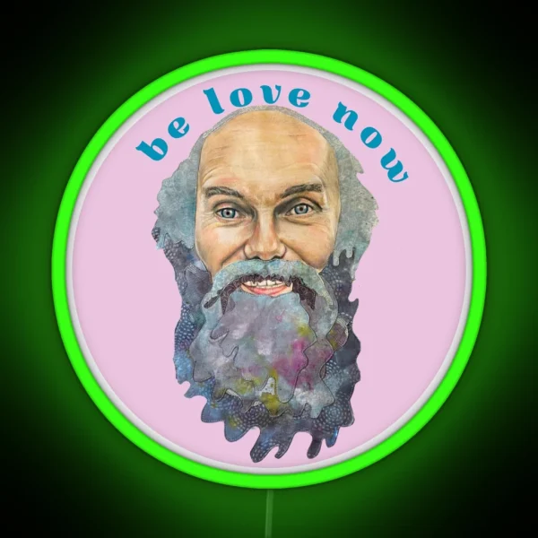 Ram Dass Be LOVE Now Lavender RGB Neon Sign