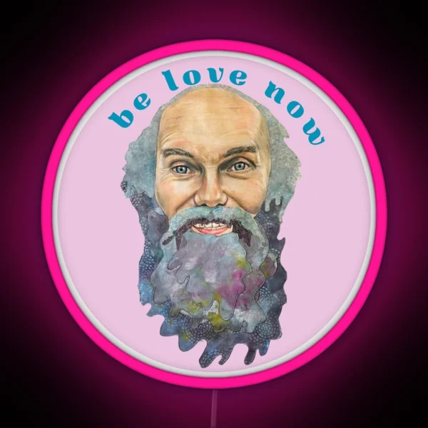 Ram Dass Be LOVE Now Lavender RGB Neon Sign