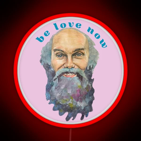 Ram Dass Be LOVE Now Lavender RGB Neon Sign