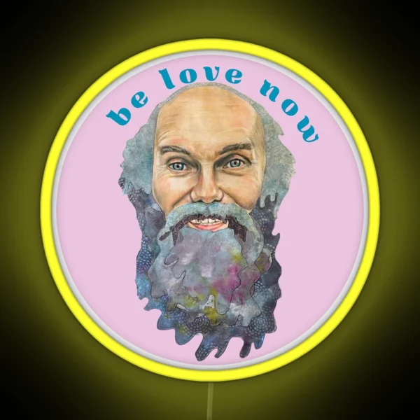 Ram Dass Be LOVE Now Lavender RGB Neon Sign