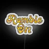Vintage inspired LED neon sign with colorful Ramble On lyrics.