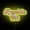 Vibrant RGB color changing outdoor LED display signs Ramble On lyrics design.