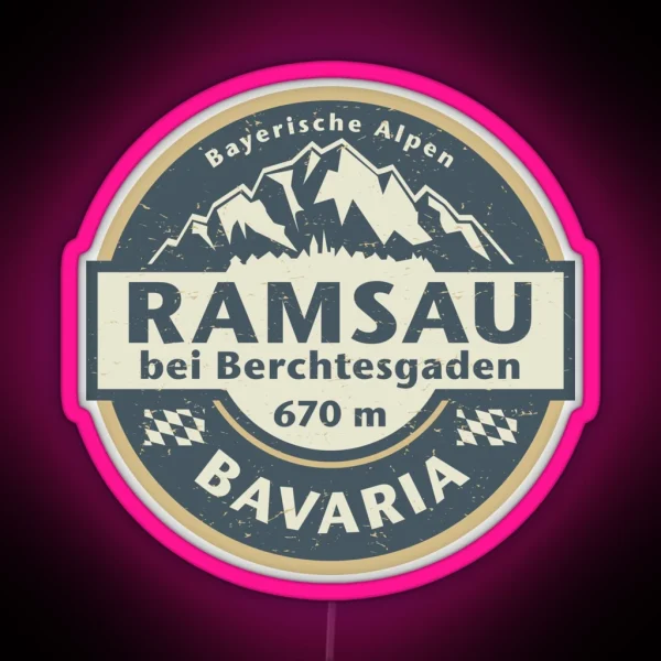 Ramsau Bei Berchtesgaden Bavaria Germany RGB Neon Sign