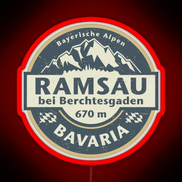 Ramsau Bei Berchtesgaden Bavaria Germany RGB Neon Sign