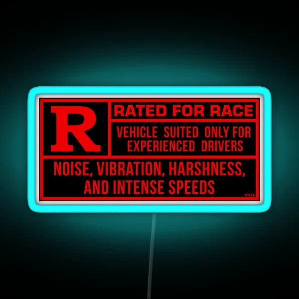 Rated R For Race Black Red RGB Neon Sign