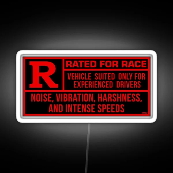 Rated R For Race Black Red RGB Neon Sign