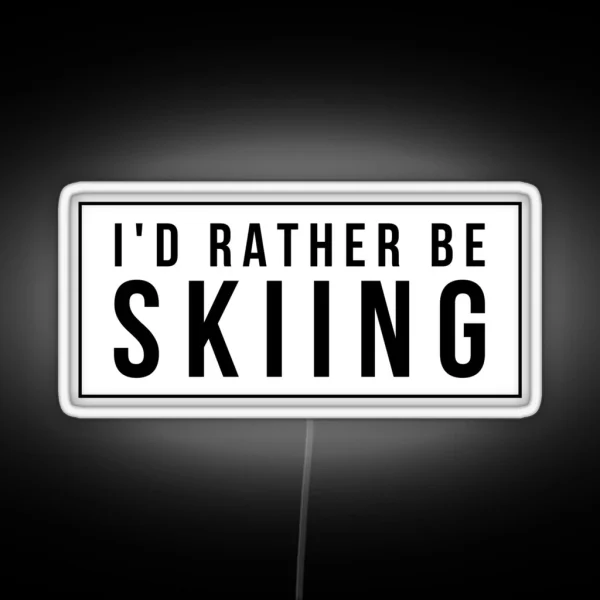Rather Be Skiing RGB Neon Sign