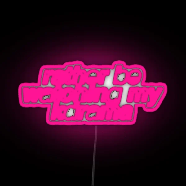 Rather Be Watching My Kdrama Led RGB Neon Sign