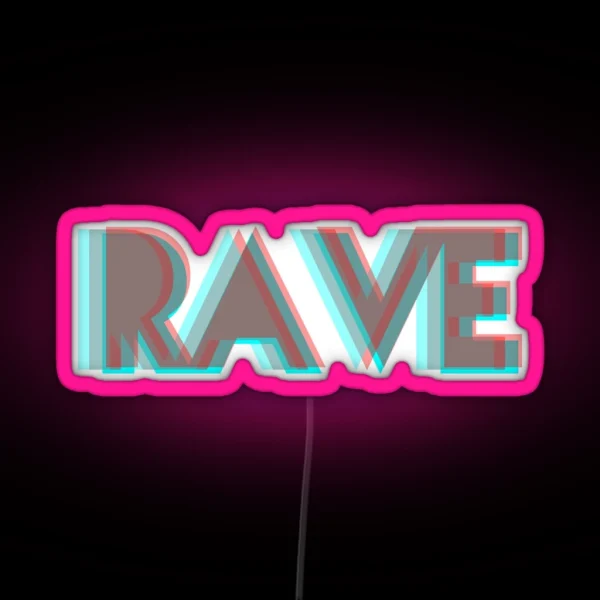 RAVE RGB Neon Sign