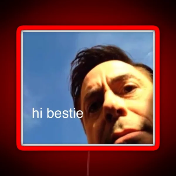 RDJ Hi Bestie RGB Neon Sign