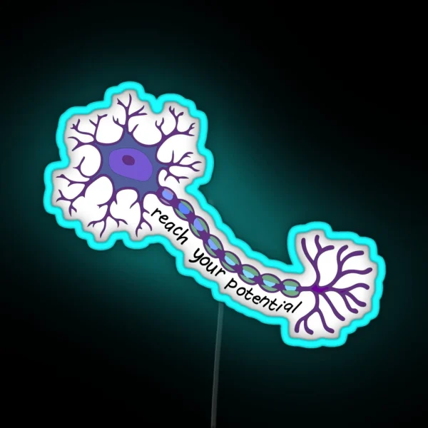 Reach Your Potential Neuron Brain Motivation RGB Neon Sign