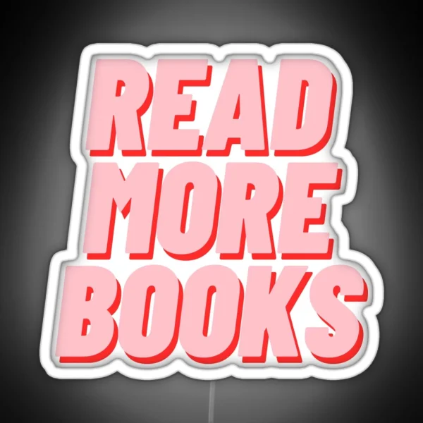 READ MORE BOOKS RGB Neon Sign