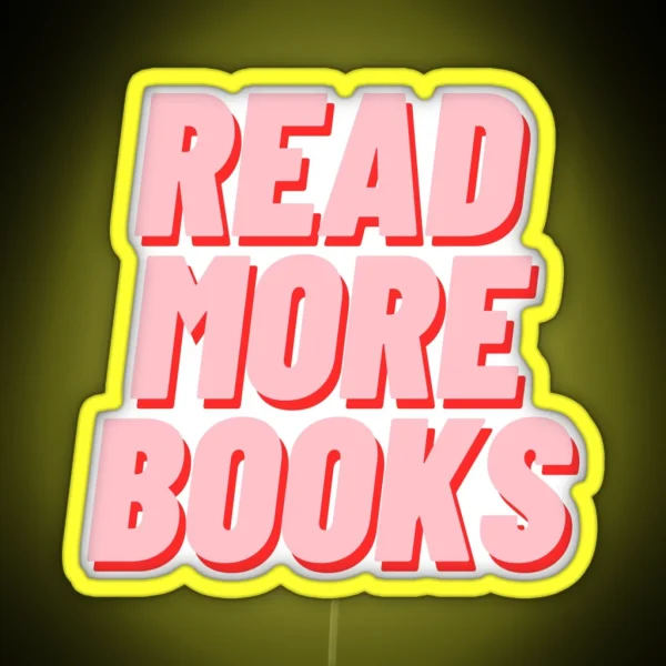 READ MORE BOOKS RGB Neon Sign