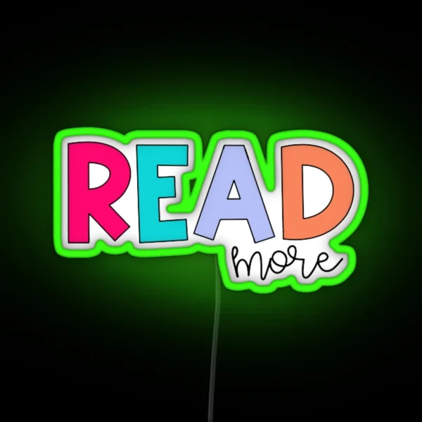 READ MORE RGB Neon Sign