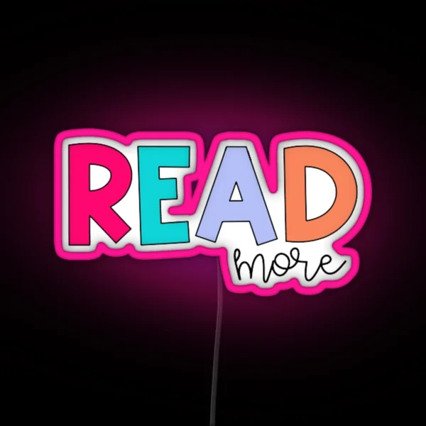 READ MORE RGB Neon Sign
