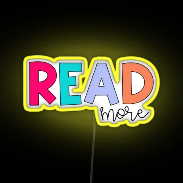 READ MORE RGB Neon Sign