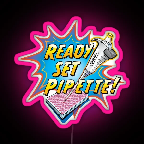 Ready Set Pipette Comic Cartoon Of RGB Neon Sign