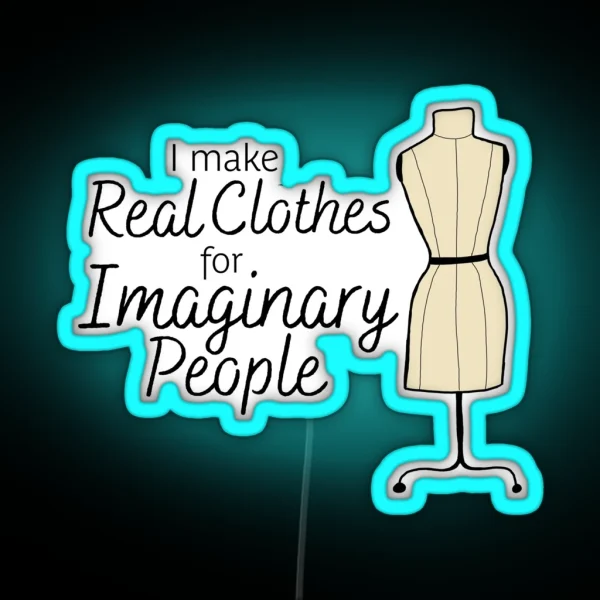 Real Clothes Imaginary People Dress Form RGB Neon Sign