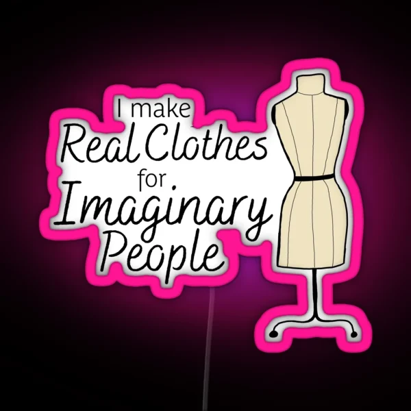 Real Clothes Imaginary People Dress Form RGB Neon Sign